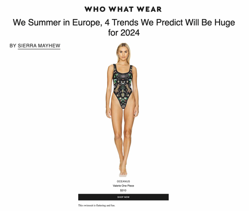 Who What Wear - We Summer in Europe—4 Trends We Predict Will Be Huge for 2024